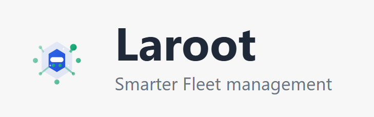 Laroot - Smarter Fleet Management